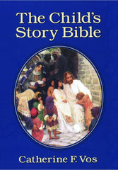 The Child's Story Bible - revised