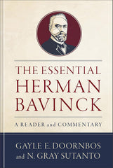 The Essential Herman Bavinck