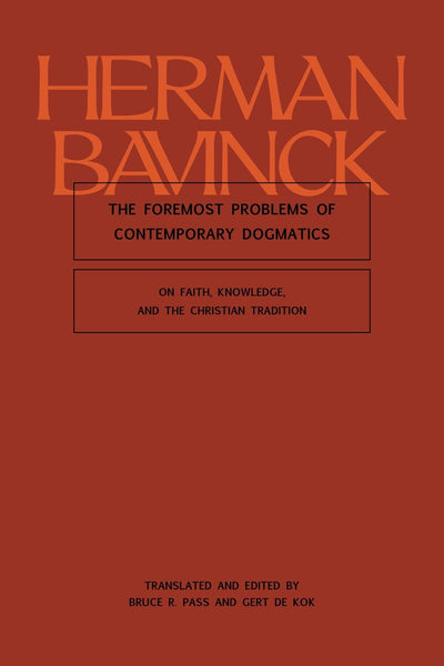 The Foremost Problems of Contemporary Dogmatics