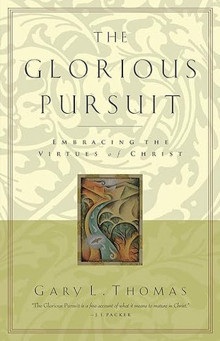 The Glorious Pursuit
