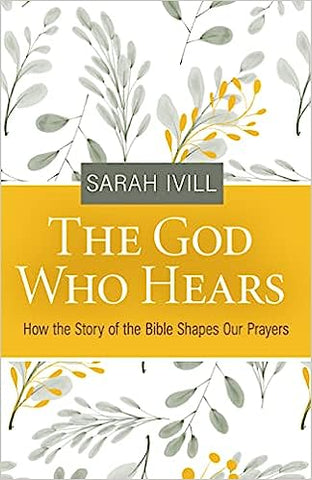 The God Who Hears