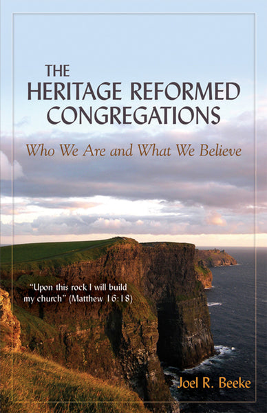 The Heritage Reformed Congregations