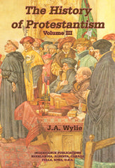 The History of Protestantism, Vol. 3 (of 3)