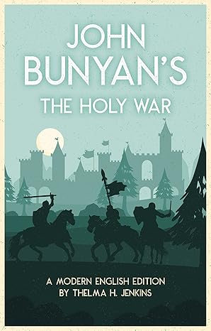 The Holy War - Modern Language Version