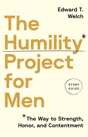 The Humility Project for Men - Study Guide
