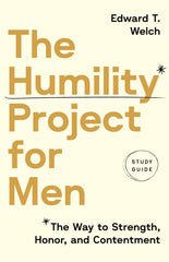 The Humility Project for Men - Study Guide