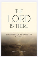The Lord is There