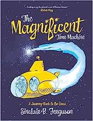 The Magnificent Time Machine