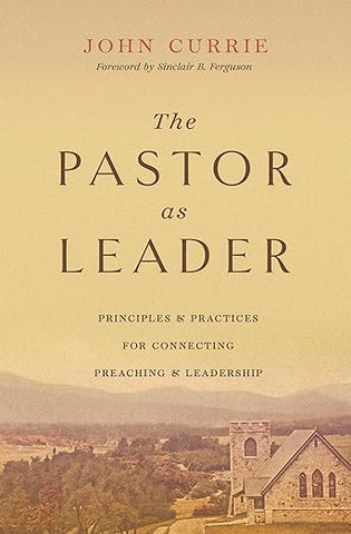 The Pastor as Leader