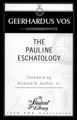 The Pauline Eschatology