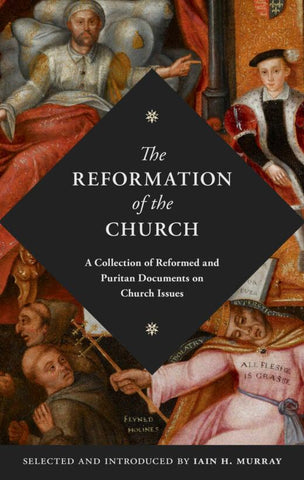 The Reformation of the Church
