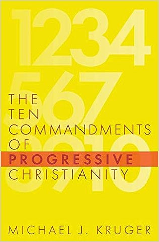 The Ten Commandment of Progressive Christianity
