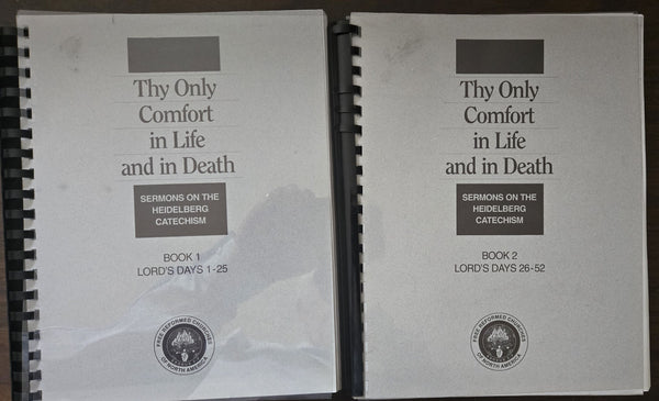 Thy Only Comfort in Life and in Death