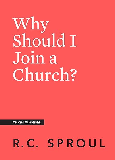 Why Should I Join a Church?