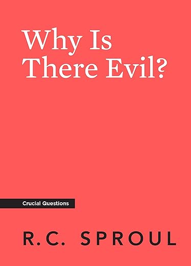 Why Is There Evil?