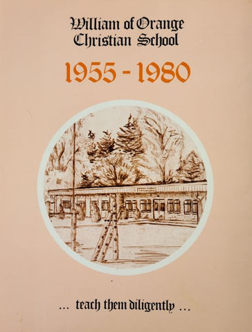 William of Orange Christian School, 1955-1980