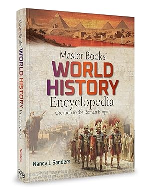 Master Books' World History Encyclopedia, Vol 1