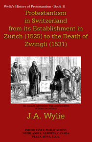 Protestantism in Switzerland, Vol. 11