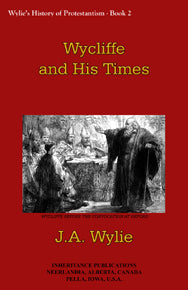 Wycliffe and His Times