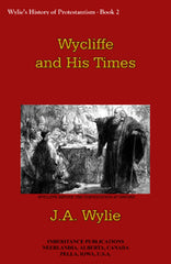 Wycliffe and His Times