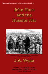 John Huss and the Hussite War