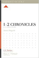 1-2 Chronicles: A 12-Week Study