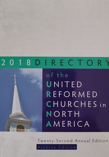 2018 Directory of the United Reformed Churches in North America
