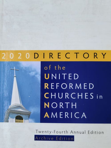 2020 Directory of the United Reformed Churches in North America.