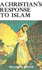 A Christian's Response to Islam