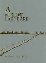 A Furrow Laid Bare