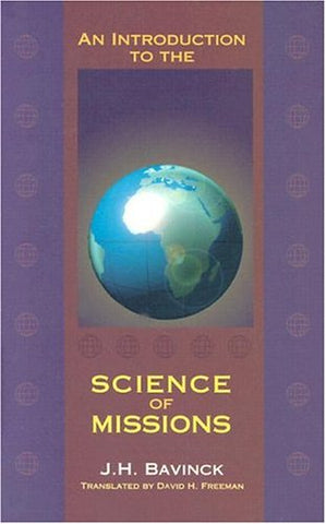 An Introduction to the Science of Missions