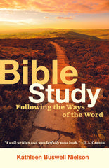 Bible Study - Following the Ways of the Word