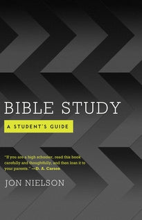 Bible Study, A Student's Guide