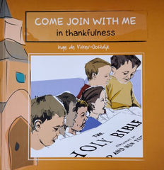 Come Join With Me in Thankfulness