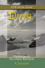 Daniel, Prophecies of The Coming Kingdom