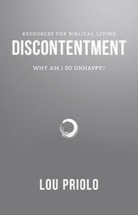 Discontentment, Why Am I So Unhappy?