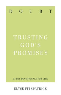Doubt, Trusting God's Promises