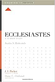Ecclesiastes: A 12-Week Study