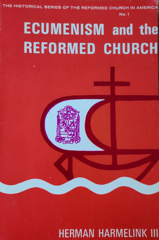 Ecumenism and the Reformed Church