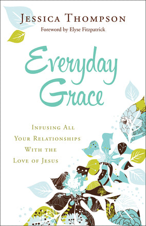 Everyday Grace