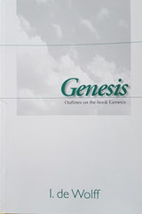 Genesis; Outlines on the book Genesis