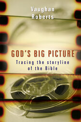 God's Big Picture