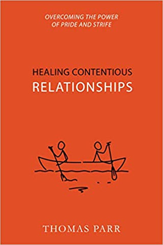 Healing Contentious Relationships