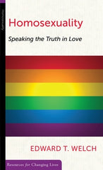 Homosexuality, Speaking the Truth in Love