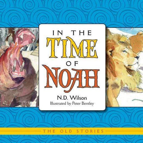 In the Time of Noah