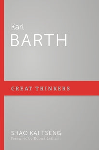 Great Thinkers: Karl Barth