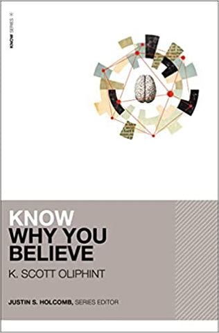 Know Why You Believe