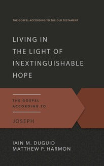 Living in the Light of Inextinguishable Hope, Second Edition