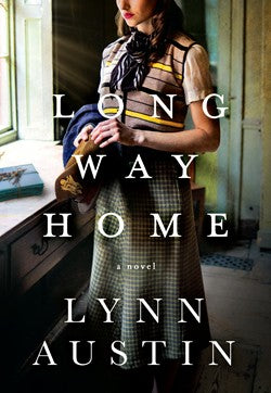 Long Way Home, a Novel