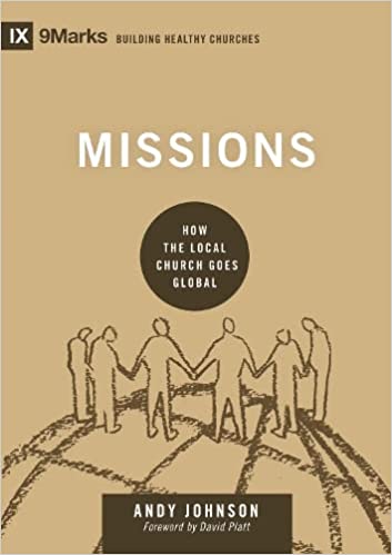 Missions. How the Local Church Goes Global